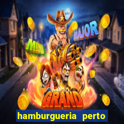 hamburgueria perto de mim